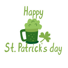 Happy St. Patrick's Day lettering with pint of green beer.  Cartoon vector illustration isolated on white. Great for greeting cards, pub invitations, posters.