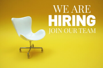 We are Hiring and Join Our Team and empty chair bussiness concept background