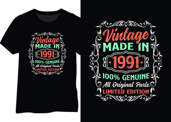 Made in 1991 original 100% genuine parts limited edition design for t-shirt, poster, sticker, mug, etc. Vintage 1991 typography design.