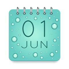 01 day of month. June. Calendar daily icon. Date day week Sunday, Monday, Tuesday, Wednesday, Thursday, Friday, Saturday. Dark Blue text. Cut paper. Water drop dew raindrops. Vector illustration.