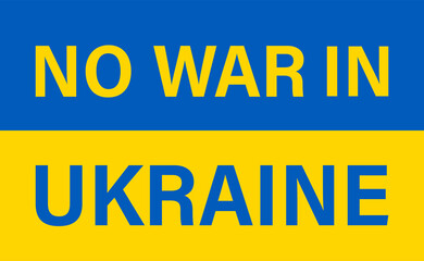 Obraz premium No war in Ukraine Slogan illustration Russia attack Ukraine
