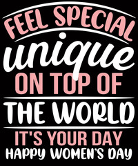 Fototapeta premium International Women's Day Typography T-Shirt DesignFile Included:♦ 1 AI File ♦ 1 EPS File ♦ 1 SVG File ♦ 1 JPEG File as a preview ♦ 1 PNG File =(Transparent300dpi) ♦ 4500 pixels x 5400 pixels File