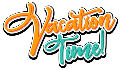 Vacation time text icon on white background