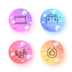 Like hand, Teamwork question and Laptop minimal line icons. 3d spheres or balls buttons. Global engineering icons. For web, application, printing. Thumbs up, Remote work, Computer. Vector