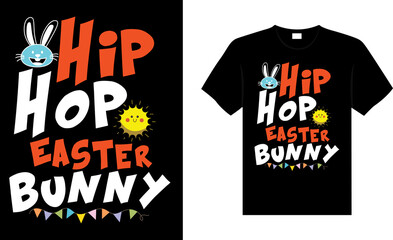 Hip hop Easter bunny Happy Easter Day Typography lettering T-shirt Design