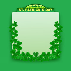 Fototapeta na wymiar happy st patricks day modern blank screen announcement background. St. Patrick's Day. 3d shamrock leaf clover. Typography. Vector illustration.