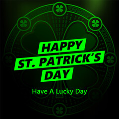 happy st patricks day on blackbackground. St. Patrick's Day. shamrock leaf clover. Typography. Vector illustration.