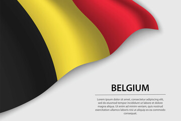 Wave flag of Belgium on white background. Banner or ribbon vector template