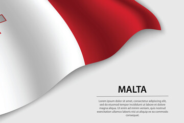 Wave flag of Malta on white background. Banner or ribbon vector template - obrazy, fototapety, plakaty