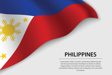 Wave flag of Philippines on white background. Banner or ribbon vector template
