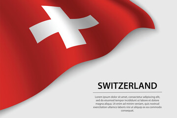 Wave flag of Switzerland on white background. Banner or ribbon vector template