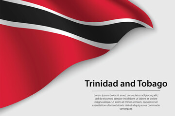 Wave flag of Trinidad and Tobago on white background. Banner or