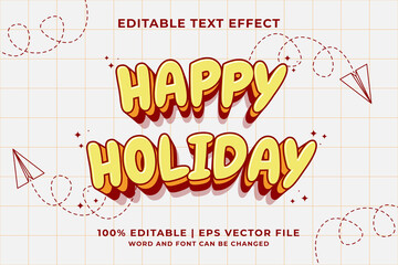 Editable text effect Happy Holiday 3d Traditional Cartoon template style premium vector