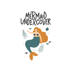 vector design of a mermaid undercover quote