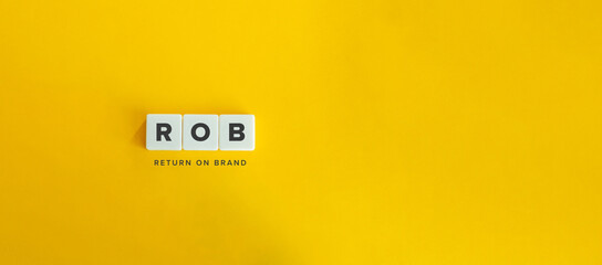 Return on Brand (ROB) Banner.Letter tiles on bright orange background. Minimal aesthetics.