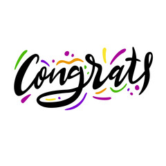 Congrats. Lettering written by hand. Colorful illustration.
