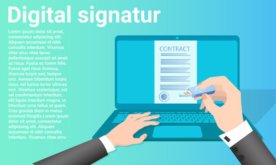 Digital signature.Using a digital signature when signing a document.Poster in business style.Flat vector illustration.