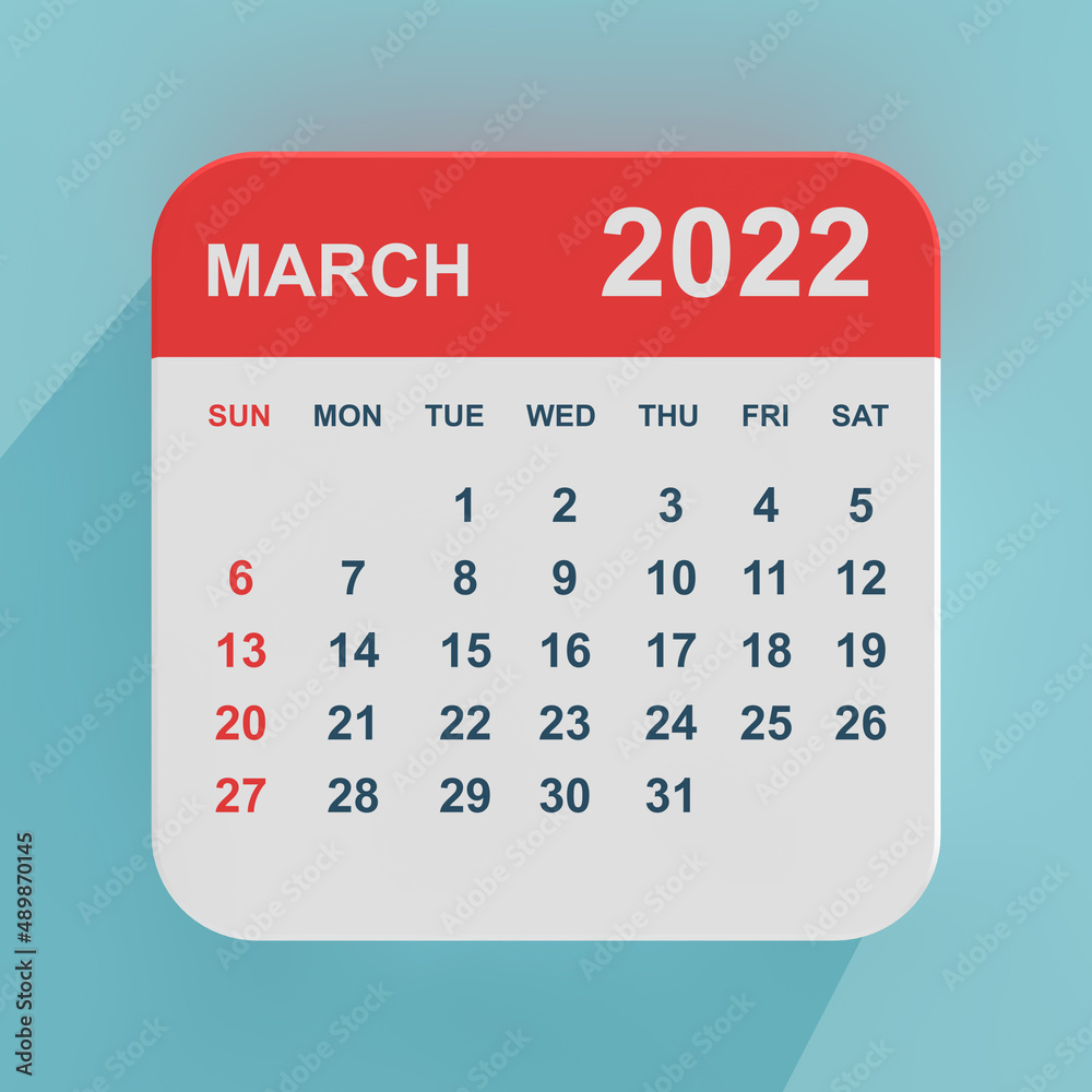 Poster flat icon calendar march 2022. 3d rendering