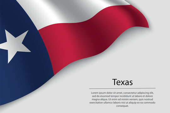 Wave flag of Texas is a state of United States.