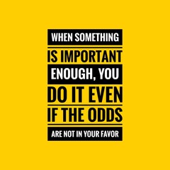 Motivational quote. typography poster design concept. Black text over yellow background.