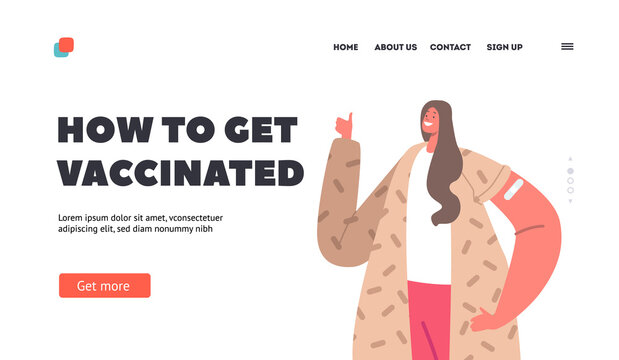 How to Get Vaccinated Landing Page Template. Happy Woman Immunization, Vaccination, Health Care Concept