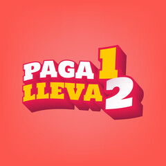 Buy 1, get 2. Special offer banner. Vector illustration. Tag and discount label sign, Abstract Blue Speech Bubble offer Sale Discount labels set design, Discount tags collection, sale promotion.