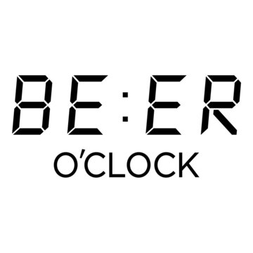 Beer o&acute;clock, lettering, graphic beer