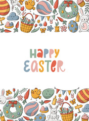 Happy Easter  greeting card, poster, print, banner, invitation, template design. Lettering quote decorated with borders of doodles. EPS 10