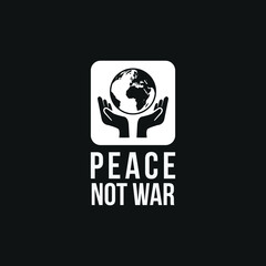 "Peace Not War" vector illustration. Can be used on posters, flyers, signs, web banners etc.peace sign , Peace symbols , Peace Illustrations isolated on white background