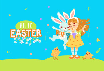 a girl with a decoration on her head - with bunny ears, holds a bunny and a garland with flags. Two little yellow chickens. Lettering - Hello Easter.