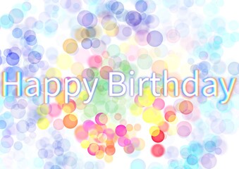 Happy birthday greeting background with colorful bokeh