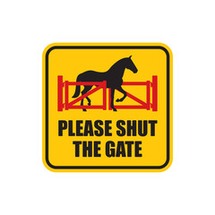 Vector yellow square sign with text: Please shut the gate. Isolated on white background.