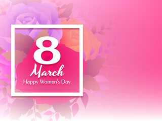 8 March Happy Womens day celebration card flowers background