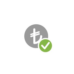 Obraz premium Grey circle with turkish lira sign and green ok tick. Flat icon. Isolated on white. Pay sign. Accept button. Check box. Good for web and software interfaces.