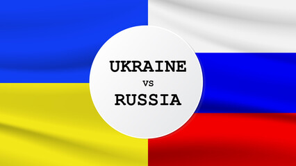 Russia and Ukraine Russia and Ukraine relations Ukraine and Russia flag together