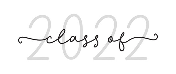 CLASS OF 2022. Graduation logo for high school, college graduate. Template for graduation design, party. Hand drawn font for yearbook class of 2021. Vector illustration.