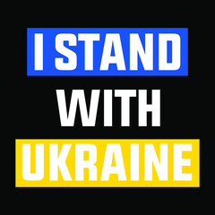 Fototapeta premium I stand with ukraine, pray for ukraine, stop war, ukraine russia invasion conflict modern creative banner, sign, design concept, social media post, template with blue and yellow text
