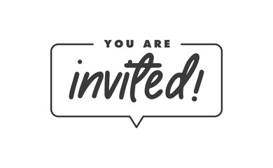 You're invited! Elegant black calligraphy. Hand drawn vector linear lettering. Invitation for weddings birthday and holiday events.