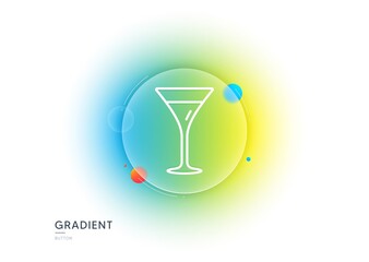 Martini glass line icon. Gradient blur button with glassmorphism. Wine glass sign. Transparent glass design. Martini glass line icon. Vector