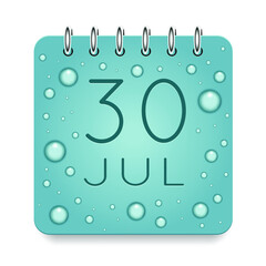 30 day of month. July. Calendar daily icon. Date day week Sunday, Monday, Tuesday, Wednesday, Thursday, Friday, Saturday. Dark Blue text. Cut paper. Water drop dew raindrops. Vector illustration.