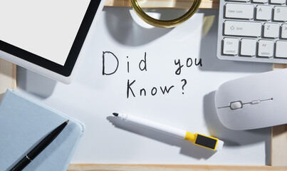 Did you know written on whiteboard.