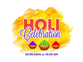 Indian festival of colours, Happy Holi concept with stylish text, dry colours(gulal) in bowls and orange brush effect on white background.