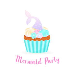 Mermaid party card. Illustrations of birthday cupcake decorated with cream, pearl sprinkles and mermaid tail. Vector 10 EPS.