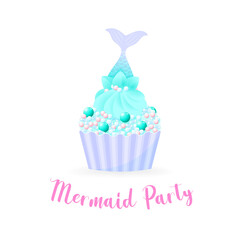 Mermaid party card. Illustrations of birthday cupcake decorated with cream, pearl sprinkles and mermaid tail. Vector 10 EPS.