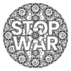 No war and stop war banner or card template with mehndi flower