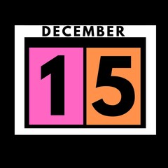 December 15 . colored flat daily calendar icon .date ,day, month .calendar for the month of December , December month