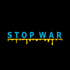 Stop war blue yellow color ukraine flag sign text lettering concept peace pacifism black background flat vector design.