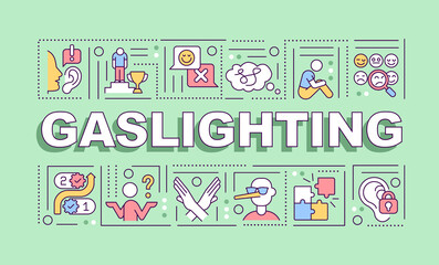 Gaslighting word concepts green banner. Manipulative method. Power tactic. Infographics with icons on color background. Isolated typography. Vector illustration with text. Arial-Black font used