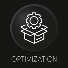 Optimization  minimal vector line icon on 3D button isolated on black background. Premium Vector.