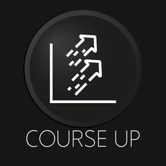 Course up minimal vector line icon on 3D button isolated on black background. Premium Vector.